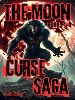 cover image of The Moon Curse Saga